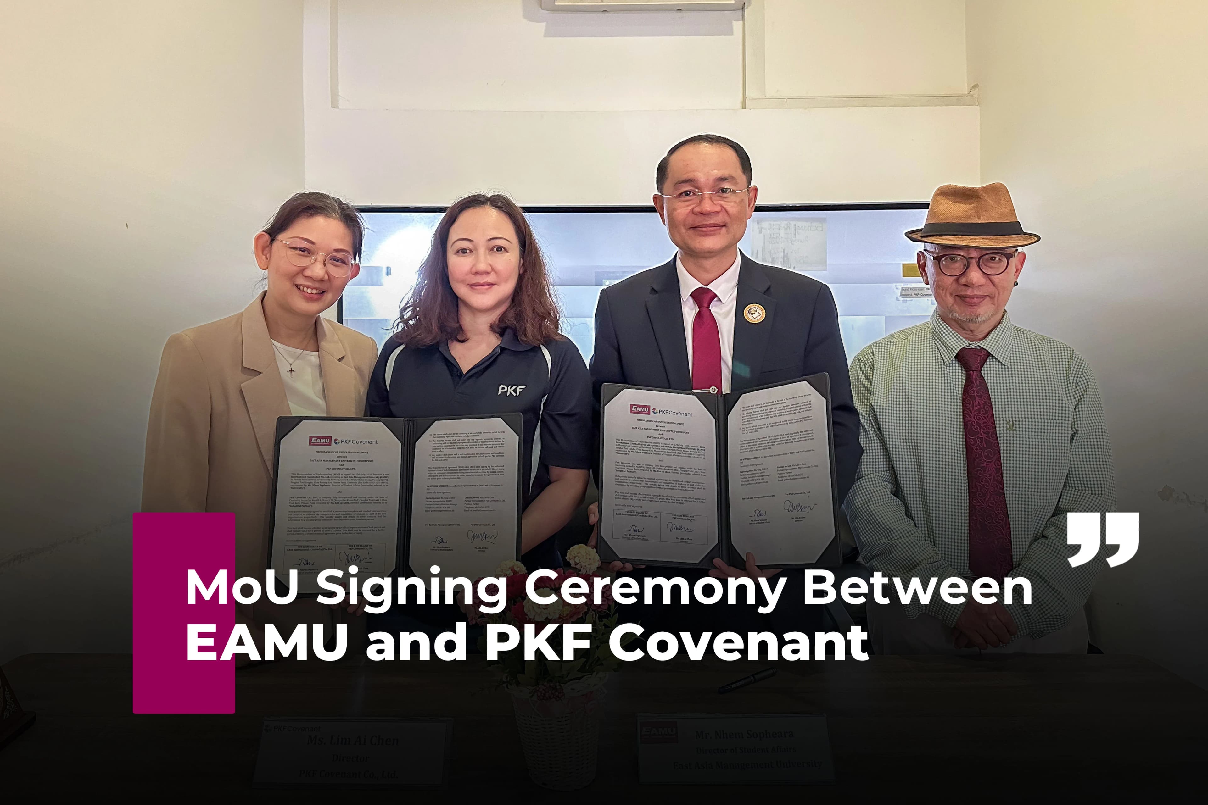 EAMU Signs Memorandum of Understanding with PKF Covenant Cambodia